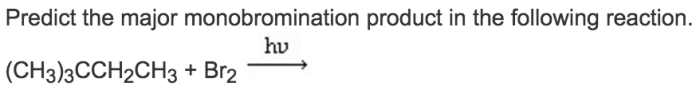 Predict the major monobromination product in the following reaction